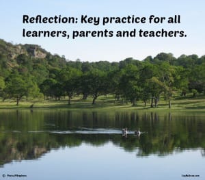Reflection a Key to Success in Learning a Life