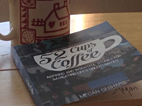 Coffee with new 52 Cups book, read an interview with author Megan Gebhart at http://www.lisanalbone.com/2011/08/making-connections/